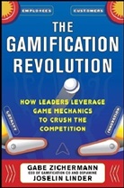 Joselin Linder, Linder Joselin, Gabe Zichermann, Zichermann Gabe - The Gamification Revolution