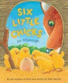 Jez Alborough - Six Little Chicks
