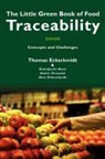Thomas Eckschmidt - The Little Green Book of Food Traceability: Concepts and Challenges