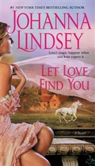Johanna Lindsey - Let Love Find You