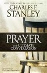 Charles F Stanley, Charles F. Stanley, Stanley Charles F. - The Ultimate Conversation