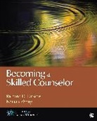 Richard Parsons, Richard D Parsons, Richard D. Parsons, Richard D. D. Parsons, Richard D. Zhang Parsons, Richard D./ Zhang Parsons... - Becoming a Skilled Counselor