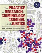 Ronet Bachman, Ronet D. Bachman, Ronet D. Schutt Bachman, Ronet D./ Schutt Bachman, Russell K. Schutt - Practice of Research in Criminology and Criminal Justice