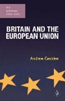 A. Geddes, Andrew Geddes, Geddes Andrew - Britain and the European Union