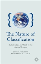 M Ebach, M. Ebach, Malte C. Ebach, Wilkins, J Wilkins, J. Wilkins... - Nature of Classification