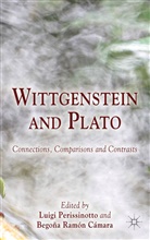 Luig Perissinotto, Luigi Perissinotto, Luigi Ramon Camara Perissinotto, Begona Ramon Camara, Begoña Ramón Cámara, L. Perissinotto... - Wittgenstein and Plato