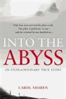 Carol Shaben - Into the Abyss