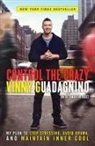 Vinny Guadagnino, Vinny/ Rose Guadagnino, Samantha Rose - Control the Crazy