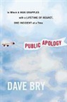 Dave Bry - Public Apology