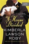 Kimberla Lawson Roby - A House Divided