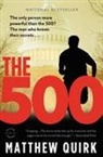 Matthew Quirk - The 500