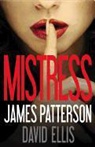 David Ellis, James Patterson, James/ Ellis Patterson - Mistress