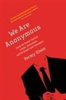 Parmy Olson - We Are Anonymous