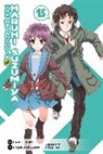 Gaku Tsugano, Nagaru Tanigawa, Nagaru Tanigawa, Naragu Tanigawa, Tanigawa Nagaru, Noizi Ito... - The Melancholy of Haruhi Suzumiya