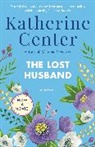 Katherine Center, Center Katherine - The Lost Husband