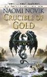 Naomi Novik - Crucible of Gold
