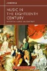 John A Rice, John A. Rice, Walter Frisch - Music in the Eighteenth Century