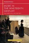 Walter Frisch, Walter Frisch - Music in the 19th Century