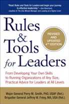 Jeffrey W Foley, Jeffrey W. Foley, Jeffrey W. (Jeffrey W. Foley) Foley, Jeffrey W. General Foley, Foley Jeffrey W., Perry M Smith... - Rules & Tools for Leaders