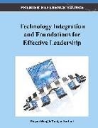 Taralynn Hartsell, Shuyan Wang - Technology Integration and Foundations for Effective Leadership