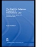 Anat Scolnicov, Anat (University of Cambridge Scolnicov, Scolnicov Anat - Right to Religious Freedom in International Law