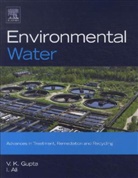 Imran Ali, Ali Imran, V K Gupta, V. K. Gupta, V. K. Ali Gupta, V. K./ Ali Gupta... - Environmental Water
