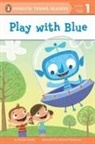 Bonnie Bader, Bonnie/ Robertson Bader, Michael Robertson, Michael Robertson - Play with Blue