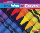 Robin Nelson - From Wax to Crayon