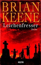 Brian Keene - Leichenfresser
