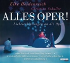 Elke Heidenreich, Thom Krausz, Thoma Krausz, Thomas Krausz, Tom Krausz, Christi Schuller... - Alles Oper!, 6 Audio-CDs (Audiolibro)