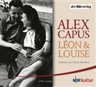 Alex Capus, Ulrich Noethen - Léon und Louise, 6 Audio-CDs (Audiolibro)