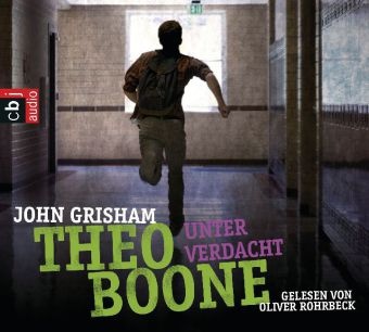 John Grisham, Oliver Rohrbeck - Theo Boone - Unter Verdacht, 4 Audio-CDs (Audio book)