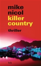 Mike Nicol - killer country