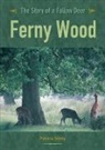Patricia Sibley - Ferny Wood