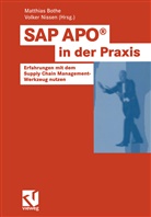 Matthia Bothe, Matthias Bothe, Nissen, Nissen, Volker Nissen - SAP APO® in der Praxis