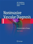 Al AbuRahma, Ali Aburahma, Ali F. AbuRahma, Bandyk, Dennis Bandyk, Dennis F. Bandyk... - Noninvasive Vascular Diagnosis