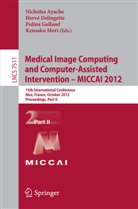 Nicholas Ayache, Herv Delingette, Hervé Delingette, Polina Golland, Polina Golland et al, Kensaku Mori - Medical Image Computing and Computer-Assisted Intervention -- MICCAI 2012