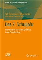 Werne Helsper, Werner Helsper, Rolf-Thorsten Kramer, Rolf-Torste Kramer, Rolf-Torsten Kramer, Sve Thiersch... - Das 7. Schuljahr