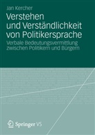 Jan Kercher - Verstehen und Verständlichkeit von Politikersprache