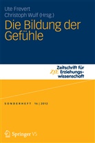 Frever, Ut Frevert, Ute Frevert, WUL, Wulf, Wulf... - Die Bildung der Gefühle
