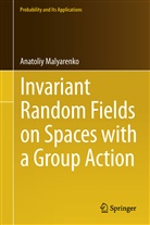 Anatoliy Malyarenko - Invariant Random Fields on Spaces with a Group Action