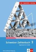  Hengartne, Elmar Hengartner, Gerhard N. Müller, Gregor Wieland, Erich Ch. Wittmann, Oreste Vinciguerra... - Schweizer Zahlenbuch 3 - Begleitband