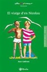 Jean Guilloré - El viatge d'en Nicolau, Educación Primaria, 3 ciclo (Baleares, Cataluña, Madrid). Libro de lectura del alumno