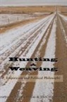 Thomas Heilke, John von Heyking, Thomas Heilke, John Von Heyking, John von Heyking - Hunting and Weaving – Empiricism and Political Philosophy