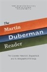Martin Duberman, Duberman Martin, Martin Duberman - Martin Duberman Reader
