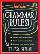 Editors of Time for Kids Magazine, The Editors Of Time For Kids, Time for Kids, Time for Kids (COR), Ann Weil - Grammar Rules