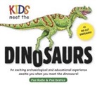 Paul Beatrice, Paul Rodhe, Alexandra Lewis - Kids Meet the Dinosaurs