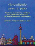 Juanita E Campos, Juanita E. Campos, Lilian L Cano, Lilian L. Cano - Aprendiendo Paso a Paso