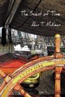 Alan T. McKean - The Scent of Time
