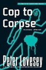 Peter Lovesey, Lovesey Peter - Cop to Corpse